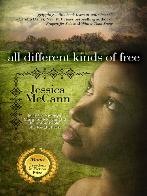 Title details for All Different Kinds of Free by Jessica McCann - Available